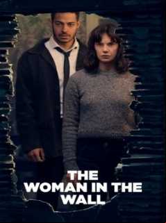 The Woman In The Wall saison 1